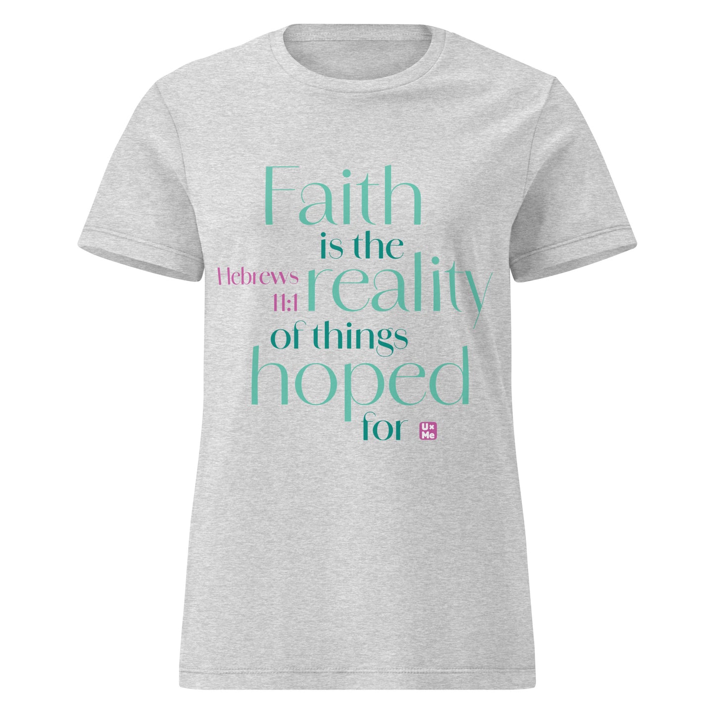 faith is the reality womens t shirt grey