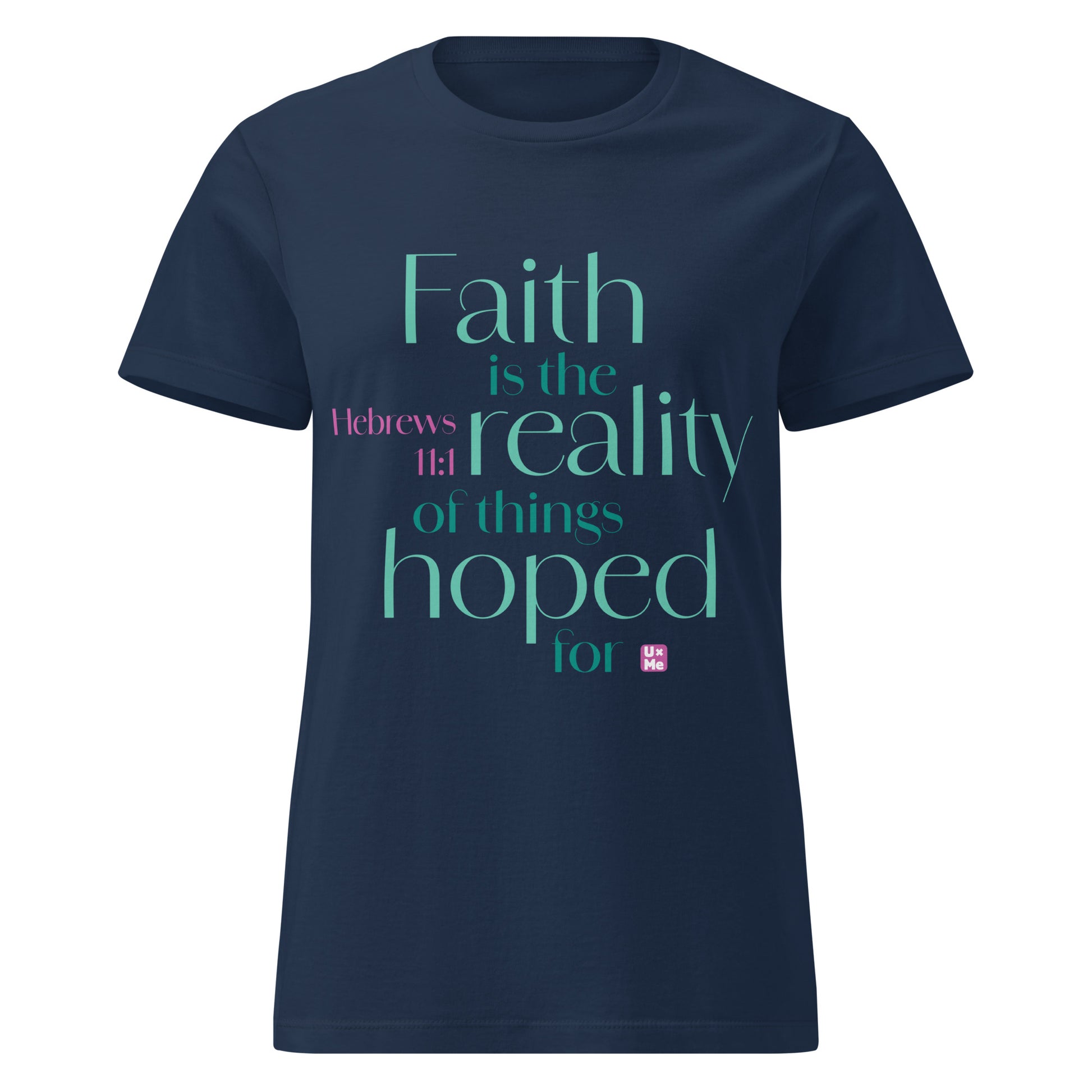 faith is the reality womens t shirt navy blue