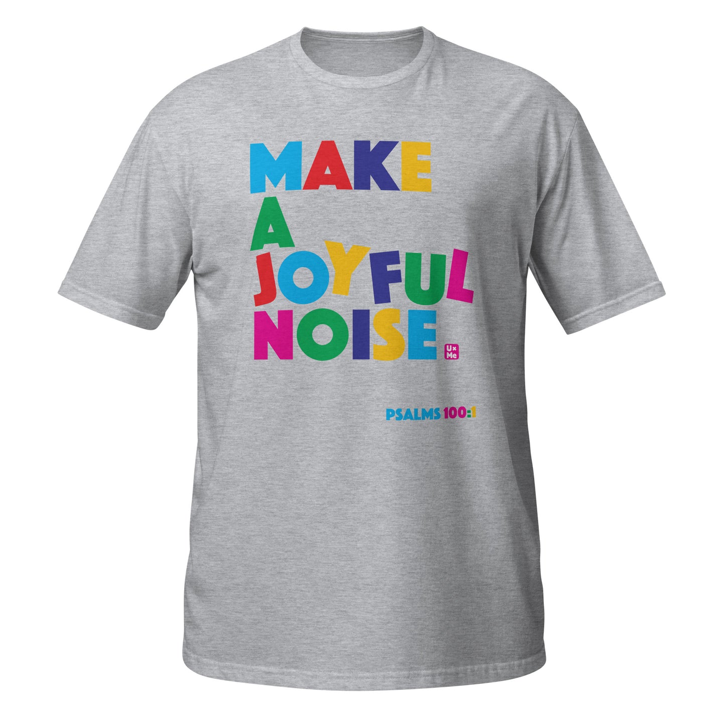 make a joyful noise t shirt grey